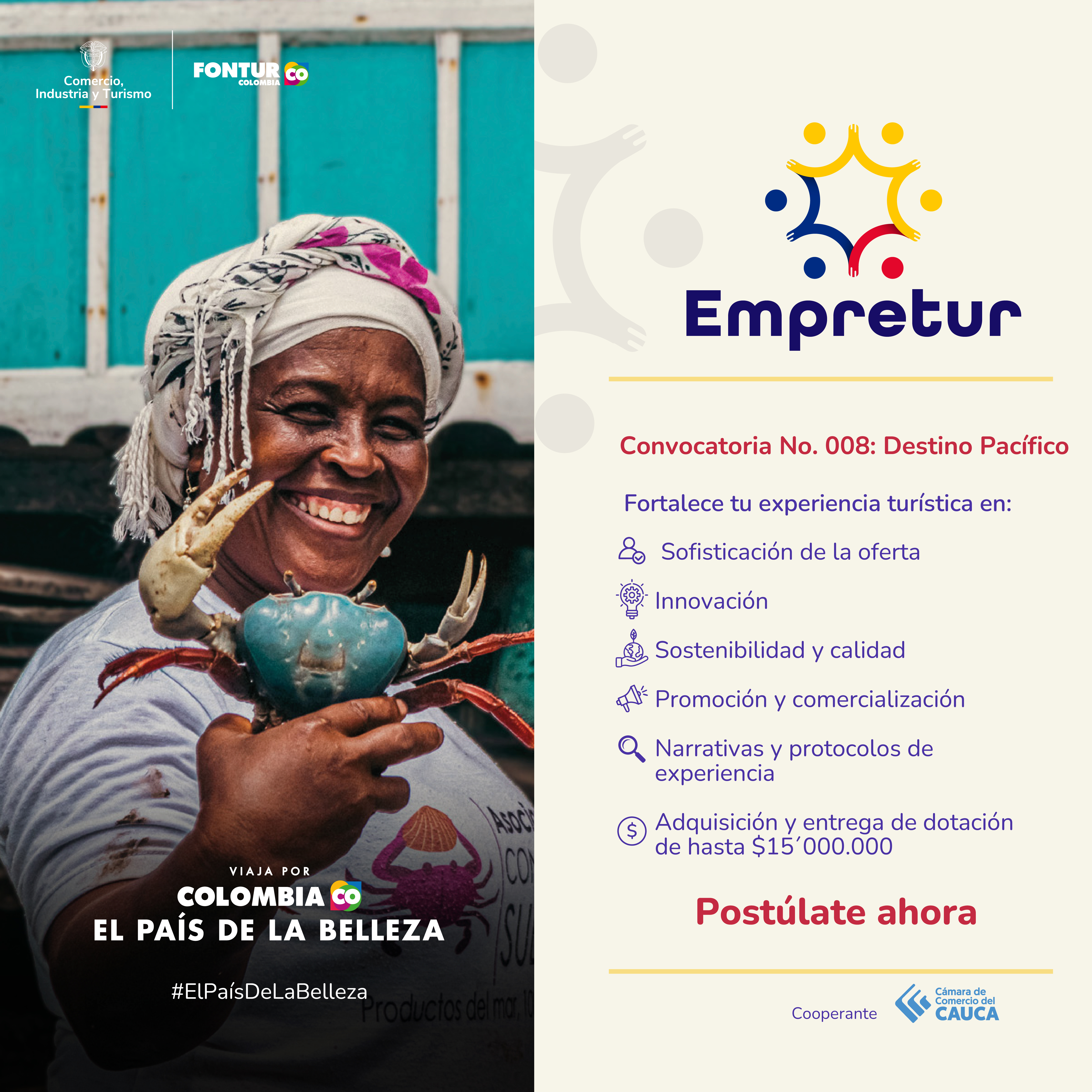 8. CONVOCATORIA DESTINO PACÍFICO: Fortalecimiento de actividades y experiencias para el turismo.